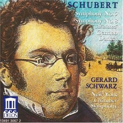Schubert: Symphony Nos. 5 & 8/German Dances, D.820