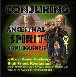 Conjuring Ancestral Spirit Consciousness