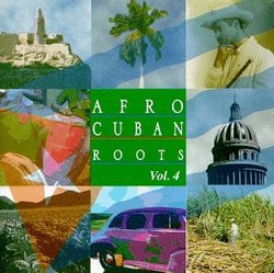 Afro Cuban Roots, Vol. 4: Beny More - The Best!