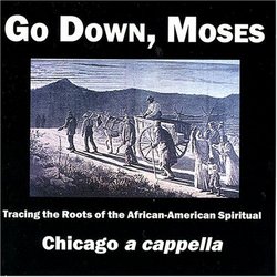 Go Down, Moses: African American Spirituals