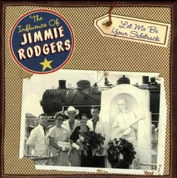 Let me be your Side Track - The Influence of Jimmy Rodgers