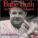 BABE RUTH:AN AMERICAN LEGEND