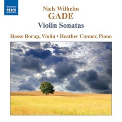 Niels Wilhelm Gade: Violin Sonatas