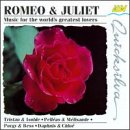 Romeo & Juliet: Music for Lovers