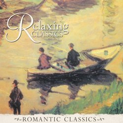 Romantic Classics: Relaxing Classics
