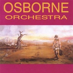 Osborne Orchestra by Osborne, Anders (2006-07-02)