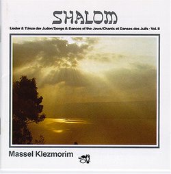 Shalom: Songs & Dances of Jews 2