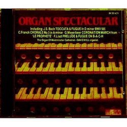 Organ Spectacular - The Organ of Westminster Cathedral