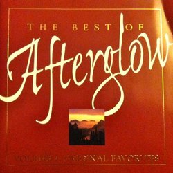 The Best of Afterglow Vol. 2: Original Favorites