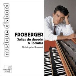 Froberger: Suites de clavecin & Toccatas