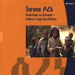 Sorene: Children's Songs From Ethiopia