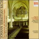 Bach: Organ Works on Silbermann Organs, Vol. V
