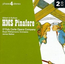 Phase 4 Stereo: Gilbert & Sullivan: HMS Pinafore / D'Oyly Carte Opera Company