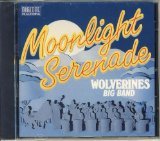 Moonlight Serenade and More Hits of The Big Bands
