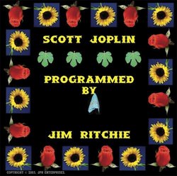 Scott Joplin Programmed by Jim Ritchie