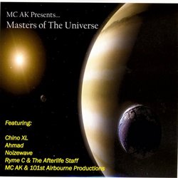 MC AK Presents... Masters of the Universe