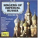 Singers of Imperial Russia 3