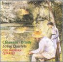 Chausson, D'Indy: String Quartets