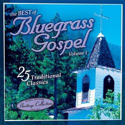 Sound Traditions: Best of Bluegrass Gospel 1