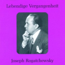 Lebendige Vergangenheit: Joseph Rogatchewsky