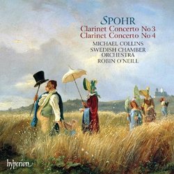 Spohr: Clarinet Concertos Nos. 3 & 4