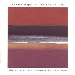 At the End of Time: Churchscapes Live in England