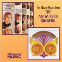 Two Classic Albums from The Anita Kerr Singers:  Reflect on the Hits of Burt Bacharach & Hal David/Velvet Voices and Bold Brass
