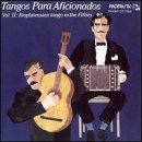 Tangos Para Aficionados Vol II