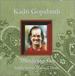 Scintillating Sax: South Indian Classical