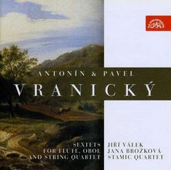 Antonín & Paul Vranický: Sextets for Flute, Oboe and String Quartet