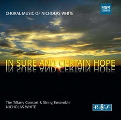 Nicholas White: In Sure and Certain Hope