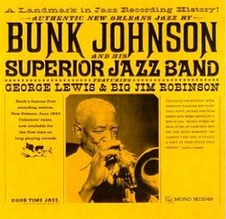 Bunk Johnson And His Superior Jazz Band