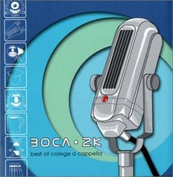 Boca 2k: Best of College Acappela 2000