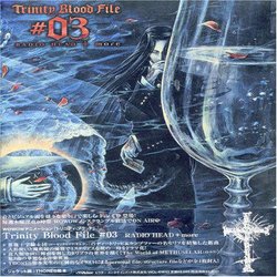 Trinity Blood File V.3