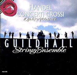 Handel: Concerti Grossi, Op. 6, Nos. 9-12