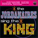 The Jordanaires Sing The King