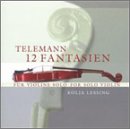 Telemann: 12 Fantasien for solo violin