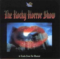 Rocky Horror Picture Show - 16 Tracks from the Musical