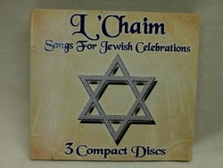 L'Chaim: Songs For Jewish Celebrations