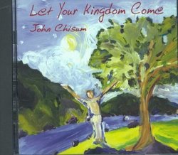 Let Your Kingdom Come