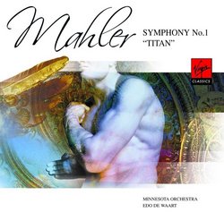 Mahler: Symphony No. 1 "Titan"