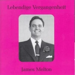 Lebendige Vergangenheit: James Melton