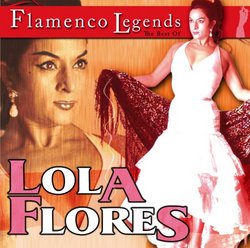 Flamenco Legends the Best of