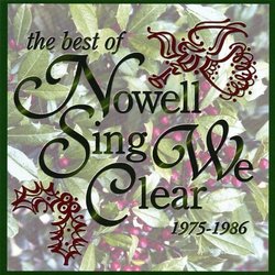 Best of Nowell Sing We Clear 1975-1986