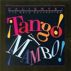 Caliente: Tango Y Mambo