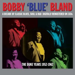 The Duke Years - 1952-1962 - Bobby Blue Bland