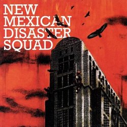 New Mexican Disaster Squad