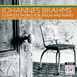 Brahms: Complete Works for Violin & Piano