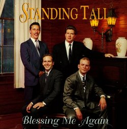 Standing Tall Blessing Me Again