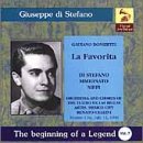 The Beginning Of A Legend Vol 7:  Donizetti: La Favorita/Di Stefano(recorded 7-12-1949 Mexico City)